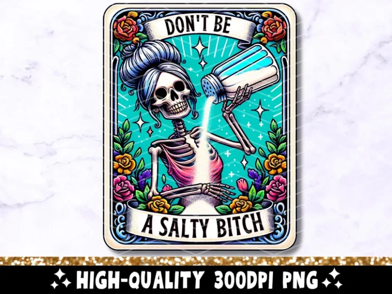 Salty Bitch 5 1