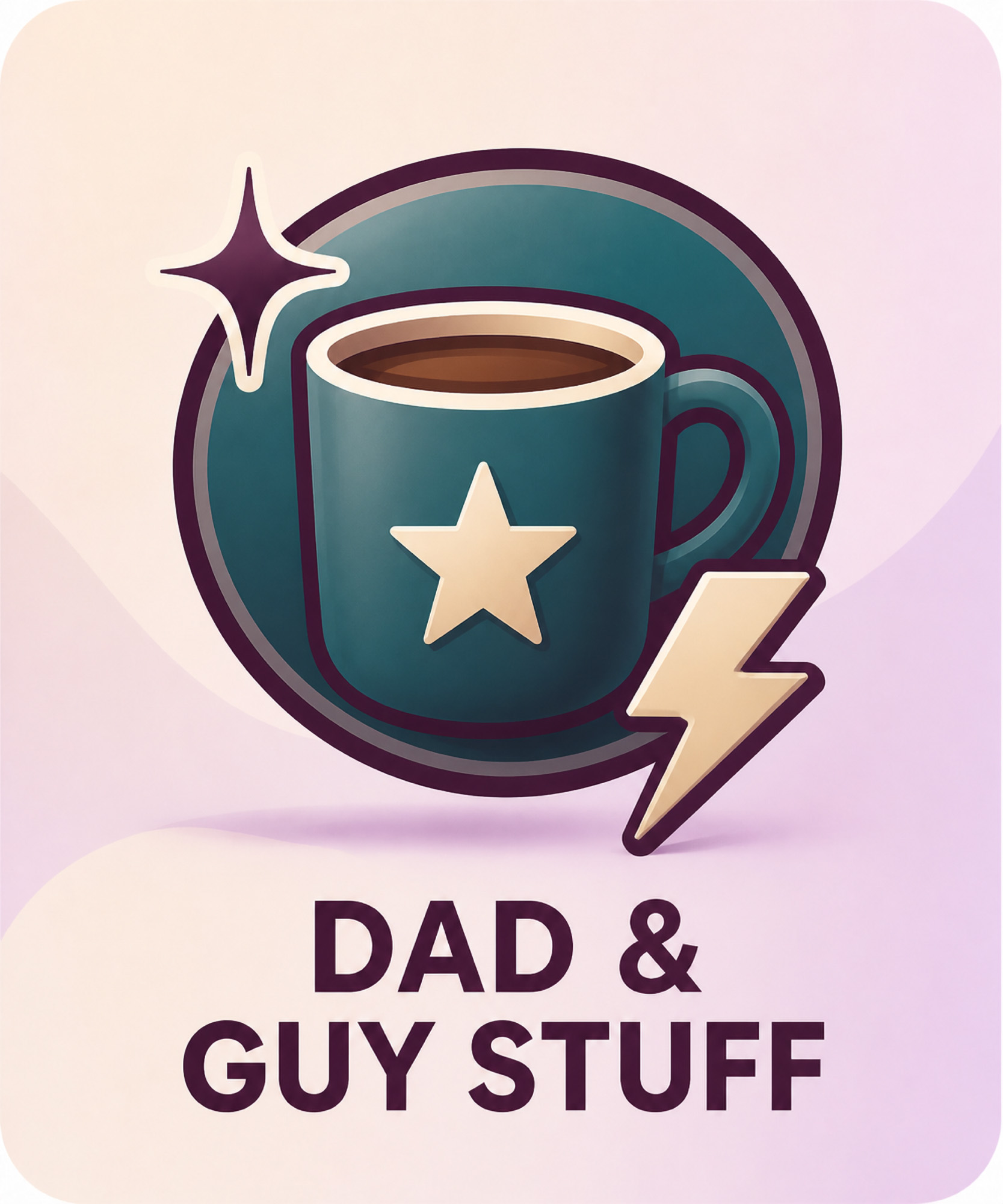 Dad & Guy Stuff