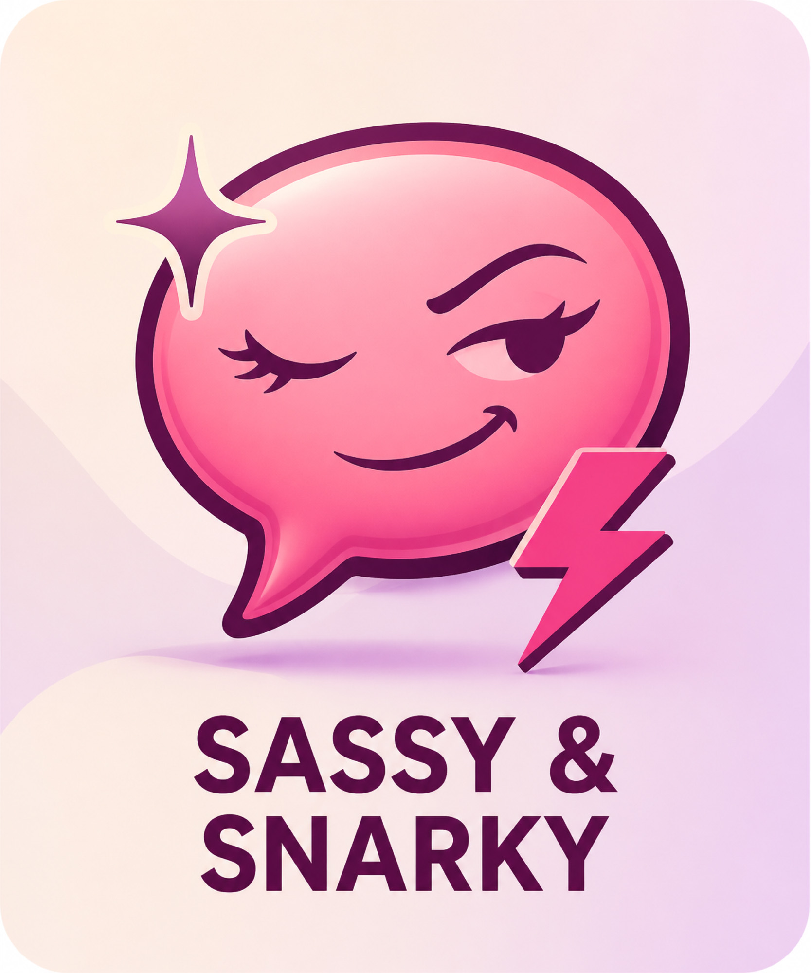 Sassy & Snarky